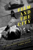 Film and the City: The Urban Imaginary in Canadian Cinema