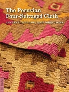 The Peruvian Four-Selvaged Cloth - Phipps, Elena