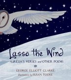 Lasso the Wind: Aurelia's Verses and Other Poems