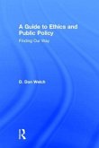 A Guide to Ethics and Public Policy