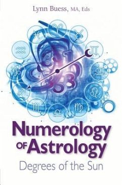 Numerology of Astrology - Buess, Lynn