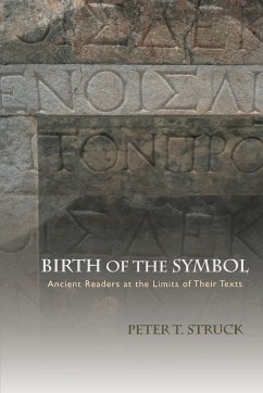 Birth of the Symbol - Struck, Peter