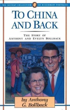 To China and Back - Bollback, Anthony G