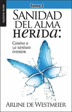 Sanidad del Alma Herida / Tomo 1 - Serie Favoritos - Westmeier, Arline