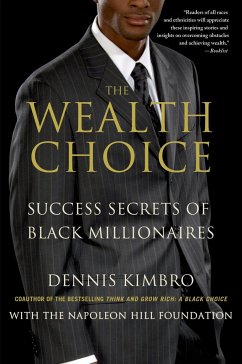 The Wealth Choice - Kimbro, Dennis