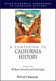 A Companion to California History