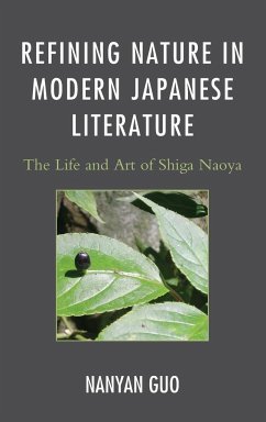 Refining Nature in Modern Japanese Literature - Guo, Nanyan