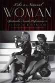 Like a Natural Woman: Spectacular Female Performance in Classical Hollywood