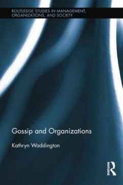 Gossip and Organizations - Waddington, Kathryn