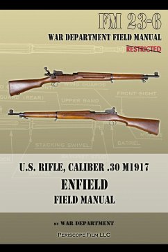 U.S. Rifle, Caliber .30 M1917 Enfield - War Department