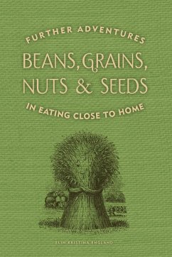 Beans, Grains, Nuts & Seeds - England, Elin