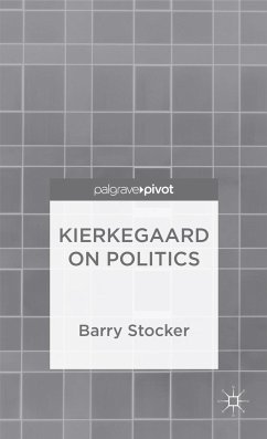 Kierkegaard on Politics - Stocker, Barry