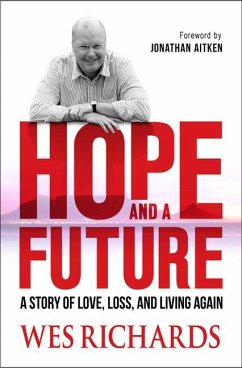 Hope and a Future - Richards, Wes