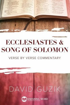 Ecclesiastes and Song of Solomon - Guzik, David