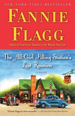 The All-Girl Filling Station's Last Reunion - Flagg, Fannie