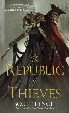 The Republic of Thieves - Lynch, Scott