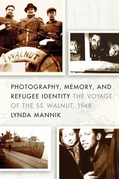 Photography, Memory, and Refugee Identity - Mannik, Lynda