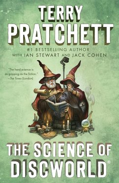 The Science of Discworld - Pratchett, Terry; Stewart, Ian; Cohen, Jack