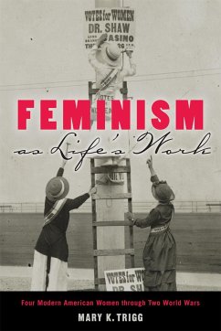 Feminism as Life's Work - Trigg, Mary K