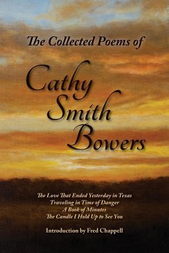 The Collected Poems of Cathy Smith Bowers - Bowers, Cathy Smith