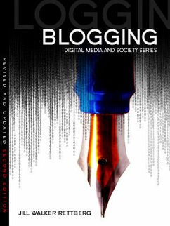 Blogging (eBook, PDF) - Rettberg, Jill Walker