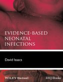 Evidence-Based Neonatal Infections (eBook, ePUB)