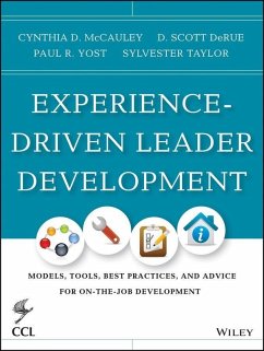 Experience-Driven Leader Development (eBook, ePUB) - Mccauley, Cynthia D.; Derue, D. Scott; Yost, Paul R.; Taylor, Sylvester