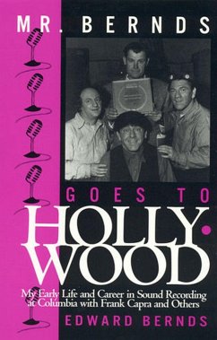 Mr. Bernds Goes to Hollywood (eBook, ePUB) - Bernds, Edward