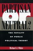 Partisan or Neutral? (eBook, ePUB)