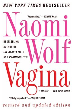 Vagina (eBook, ePUB) - Wolf, Naomi