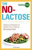 The No-Lactose Cookbook (eBook, ePUB)