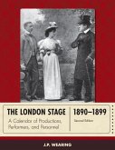 The London Stage 1890-1899 (eBook, ePUB)