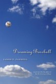 Dreaming Baseball (eBook, ePUB)
