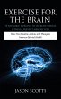 Exercise For The Brain: 70 Neurobic... - Bild 1
