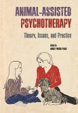 Animal-Assisted Psychotherapy (eBook, ePUB) Animal-Assisted Psychotherapy (eBook, ePUB)
