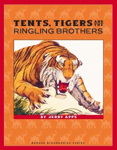 Cover Tents, Tigers and the Ringling Brothers (eBook, ePUB)
