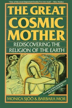 The Great Cosmic Mother (eBook, ePUB) - Sjoo, Monica; Mor, Barbara