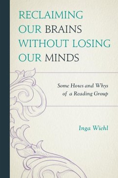 Cover Reclaiming Our Brains Without Losing Our Minds (eBook, ePUB)
