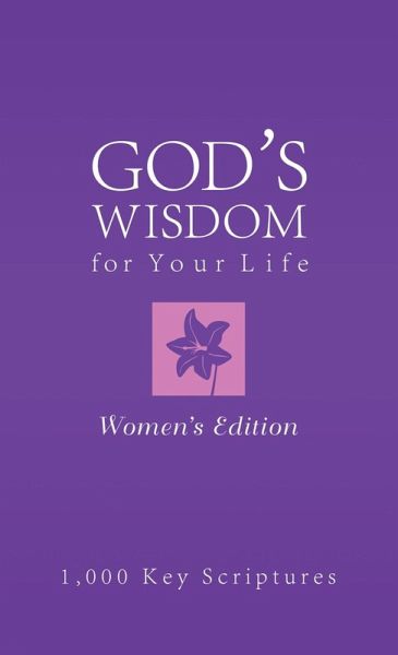 Bible Wisdom for Your Life--Women's Edition (eBook, ePUB) Bible Wisdom for Your Life--Women's Edition (eBook, ePUB)
