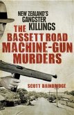 Bassett Road Machine-Gun Murders (eBook, ePUB)