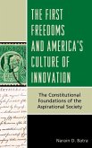 The First Freedoms and America's Culture of Innovation (eBook, ePUB)