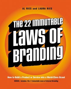 The 22 Immutable Laws of Branding (eBook, ePUB) - Ries, Al; Ries, Laura