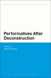 Performatives After Deconstruction... - Bild 1