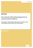 Das deutsche Alterssicherungssystem im internationalen Vergleich (eBook, PDF)