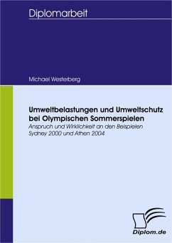 Umweltbelastungen und Umweltschutz bei Olympischen Sommerspielen (eBook, PDF) - Westerberg, Michael