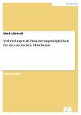 Verbriefungen als Finanzierungsmöglichkeit für den deutschen Mittelstand (eBook, PDF)
