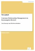 Customer Relationship Management im Konsumgüter-Bereich (eBook, PDF)