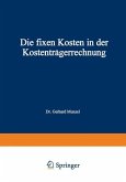 Die fixen Kosten in der Kostenträgerrechnung