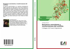 Resistenza nonviolenta e trasformazione del conflitto - Vaccari, Tommaso