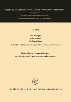 Methodische Untersuchungen zur Analyse mit dem Massenspektrometer - Aulinger, Fritz